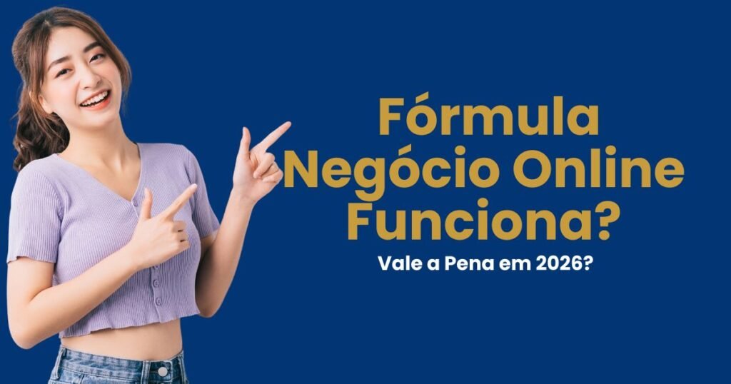 fórmula negócio online funciona vale a pena 2026 marketing digital para iniciantes