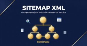Sitemap XML mostrando como o Google encontra e organiza as páginas de um site