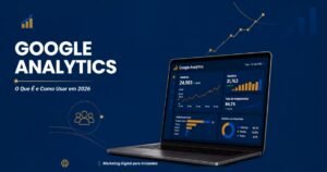 Google Analytics: guia para iniciantes em 2026